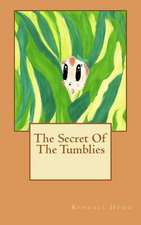 The Secret of the Tumblies