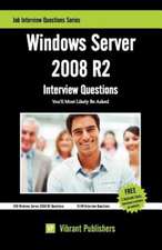 Windows Server 2008 R2 Interview Questions You'll Most Likely Be Asked: Pieces of the Mosaic