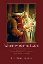 Worthy Is the Lamb