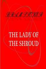 The Lady of the Shroud