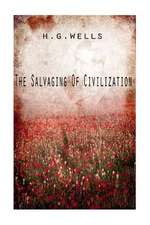 The Salvaging of Civilization