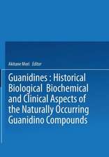 Guanidines: Historical, Biological, Biochemical, and Clinical Aspects of the Naturally Occurring Guanidino Compounds