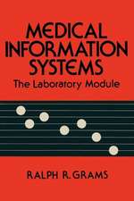 Medical Information Systems: The Laboratory Module