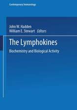 The Lymphokines: Biochemistry and Biological Activity