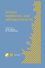 System Modeling and Optimization XX: IFIP TC7 20th Conference on System Modeling and Optimization July 23–27, 2001, Trier, Germany