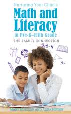 Nurturing Your Child S Math and Literacy in Pre-K Fifth Grade