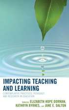 Impacting Teaching and Learning