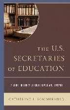 The U.S. Secretaries of Education