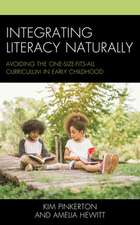 INTEGRATING LITERACY NATURALLYPB