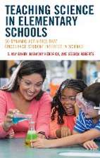 Gandy, S: Teaching Science in Elementary Schools