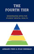 The Fourth Tier: Modernizing MTSS for Student Mental Health