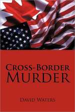 Cross-Border Murder