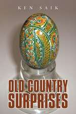 Old Country Surprises