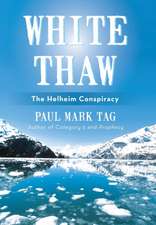 White Thaw