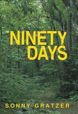 Ninety Days