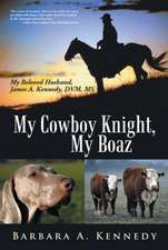 My Cowboy Knight, My Boaz