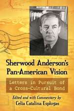 Sherwood Anderson's Pan-American Vision