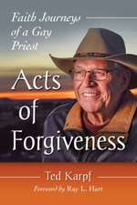 Acts of Forgiveness