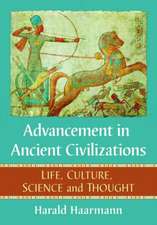 Advancement in Ancient Civilizations