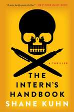 The Intern's Handbook: A John Lago Thriller