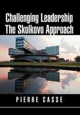 Challenging Leadership the Skolkovo Approach