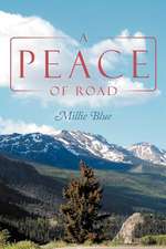 A Peace of Road