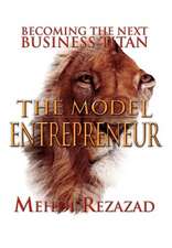 The Model Entrepreneur