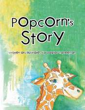 Popcorn's Story