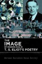 The Image of Modern Man in T. S. Eliot's Poetry