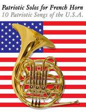 Patriotic Solos for French Horn