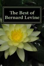 The Best of Bernard Levine