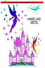 Hansel and Gretel