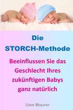 Die Storch-Methode