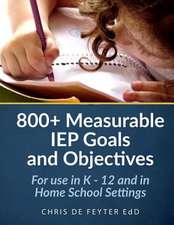 800+ Measurable IEP Goals and Objectives