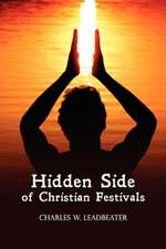 Hidden Side of Christian Festivals