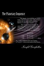 The Planetary Sequence