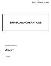 Field Manual 1-564 Shipboard Operations June 1997