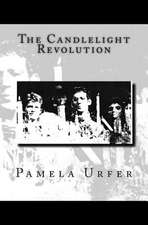 The Candlelight Revolution