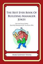 The Best Ever Book of Building Manager Jokes