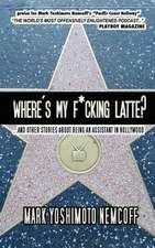 Where's My F*cking Latte?