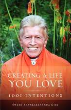 Creating a Life You Love