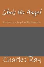 She's No Angel