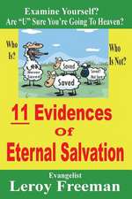 11 Evidences of Eternal Salvation