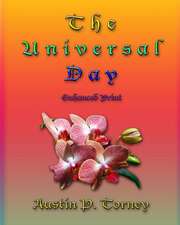 The Universal Day Enhanced Print