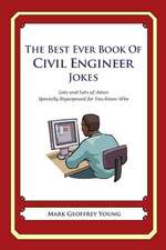 The Best Ever Book of Civil Engineer Jokes