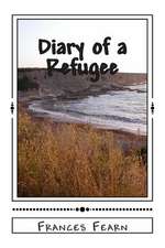 Diary of a Refugee