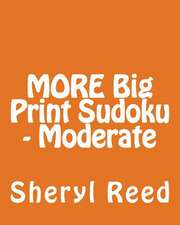 More Big Print Sudoku - Moderate