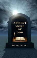 Ancient Word of God