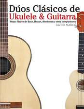 Duos Clasicos de Ukulele & Guitarra