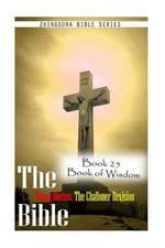 The Bible Douay-Rheims, the Challoner Revision- Book 25 Book of Wisdom